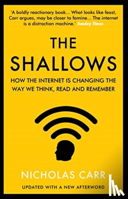 Carr, Nicholas - The Shallows