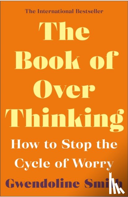 Smith, Gwendoline - The Book of Overthinking