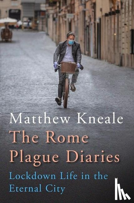 Kneale, Matthew - The Rome Plague Diaries