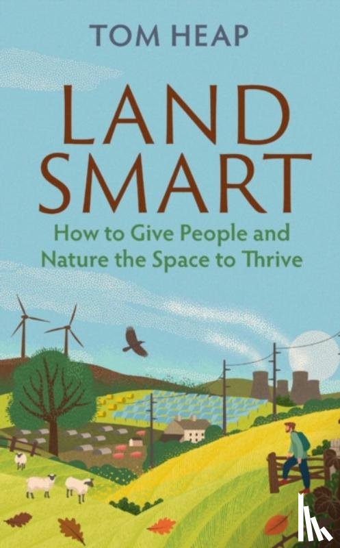Heap, Tom - Land Smart