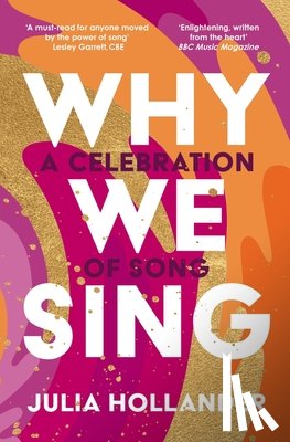Hollander, Julia - Why We Sing