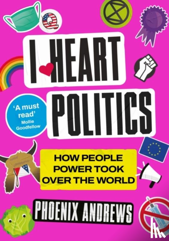 Andrews, Phoenix - I Heart Politics