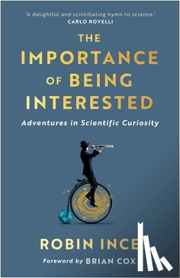 Ince, Robin - The Importance of Being Interested