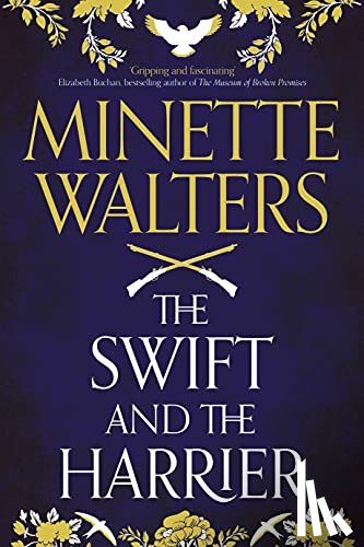 Walters, Minette - The Swift and the Harrier