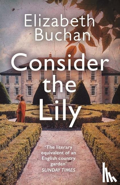 Buchan, Elizabeth - Consider the Lily