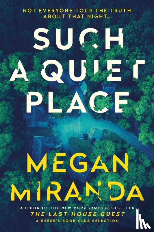 Miranda, Megan - Such a Quiet Place