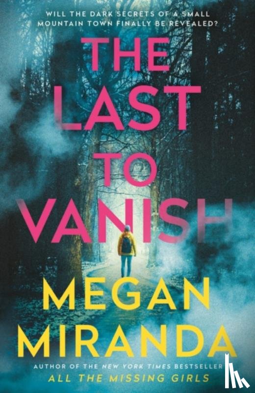 Miranda, Megan - The Last to Vanish