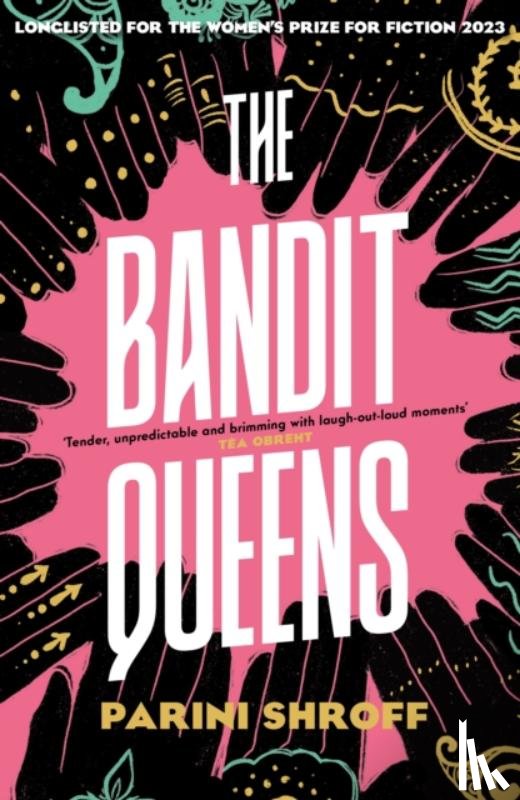 Shroff, Parini - The Bandit Queens