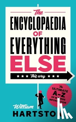 Hartston, William - The Encyclopaedia of Everything Else