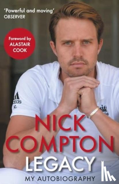 Compton, Nick - Legacy - My Autobiography