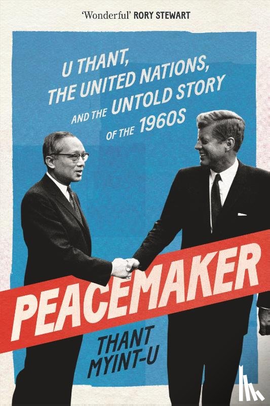 Myint-U, Thant - Peacemaker