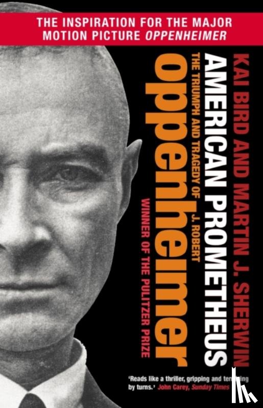 Bird, Kai, Sherwin, Martin J. - American Prometheus