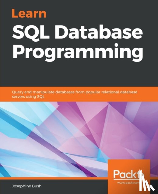Bush, Josephine - Learn SQL Database Programming