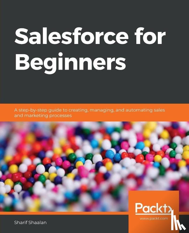 Shaalan, Sharif - Salesforce for Beginners