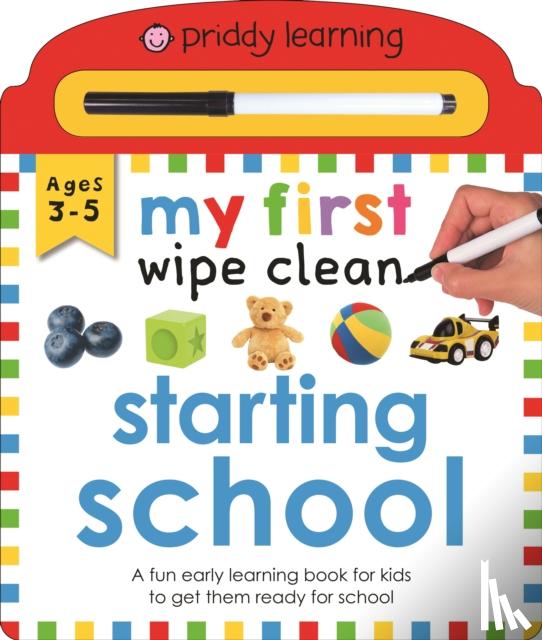 Priddy, Roger - My First Wipe Clean Starting School