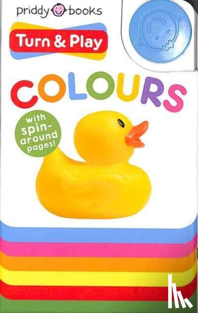 Priddy, Roger, Priddy Books - Baby Turn & Play Colours