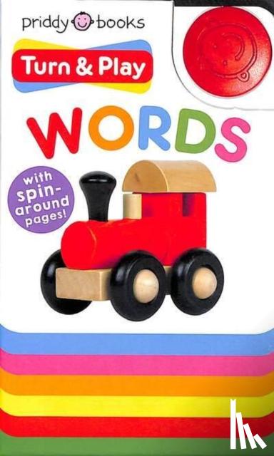 Priddy, Roger, Priddy Books - Baby Turn & Play Words