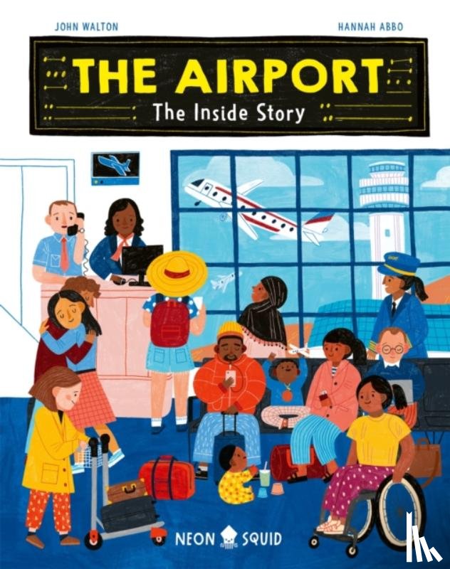 Walton, John, Neon Squid - The Airport