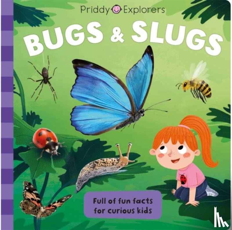 Books, Priddy, Priddy, Roger - Priddy Explorers Bugs & Slugs