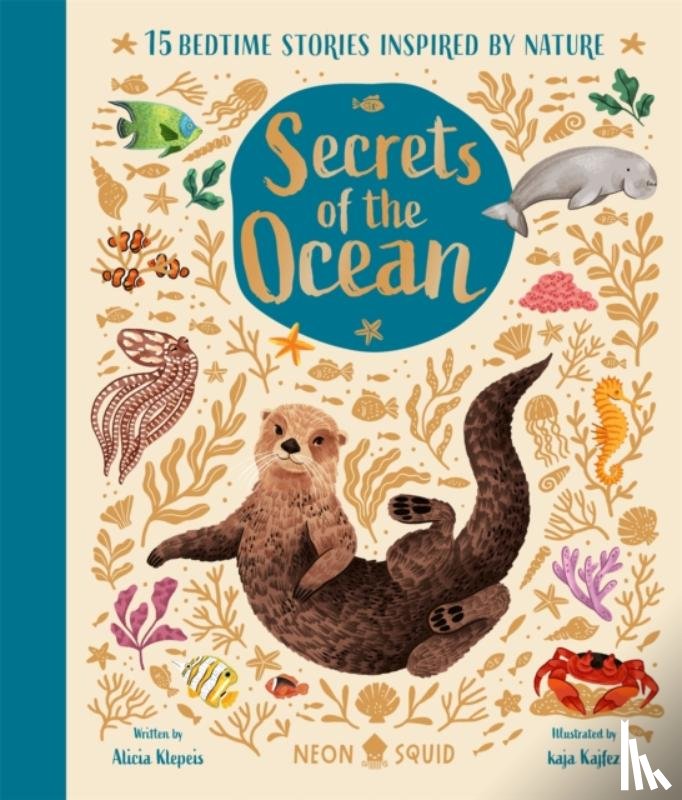 Klepeis, Alicia, Neon Squid - Secrets of the Ocean