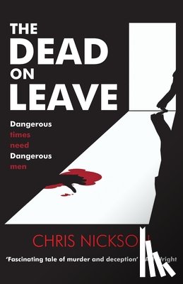Nickson, Chris - The Dead on Leave