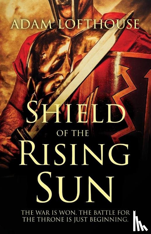 Lofthouse, Adam - Shield of the Rising Sun