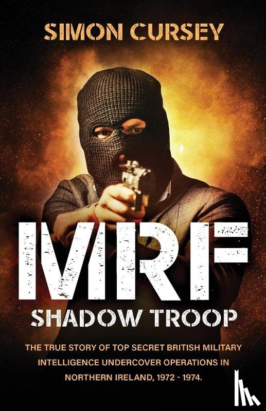 Cursey, Simon - MRF Shadow Troop