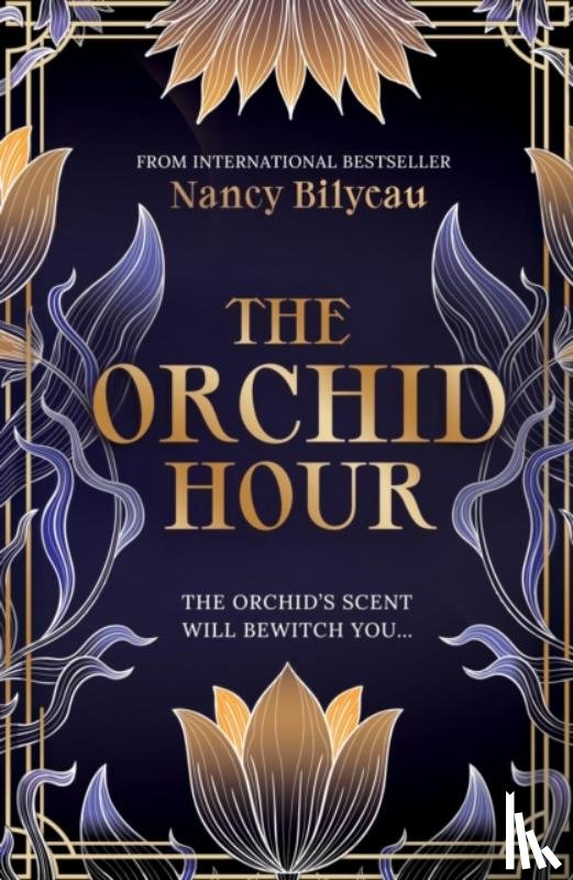 Bilyeau, Nancy - The Orchid Hour