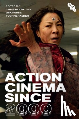  - Action Cinema Since 2000