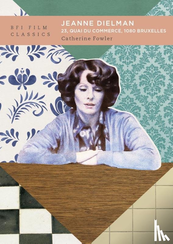 Fowler, Catherine (University of Otago - Jeanne Dielman, 23, quai du commerce, 1080 Bruxelles