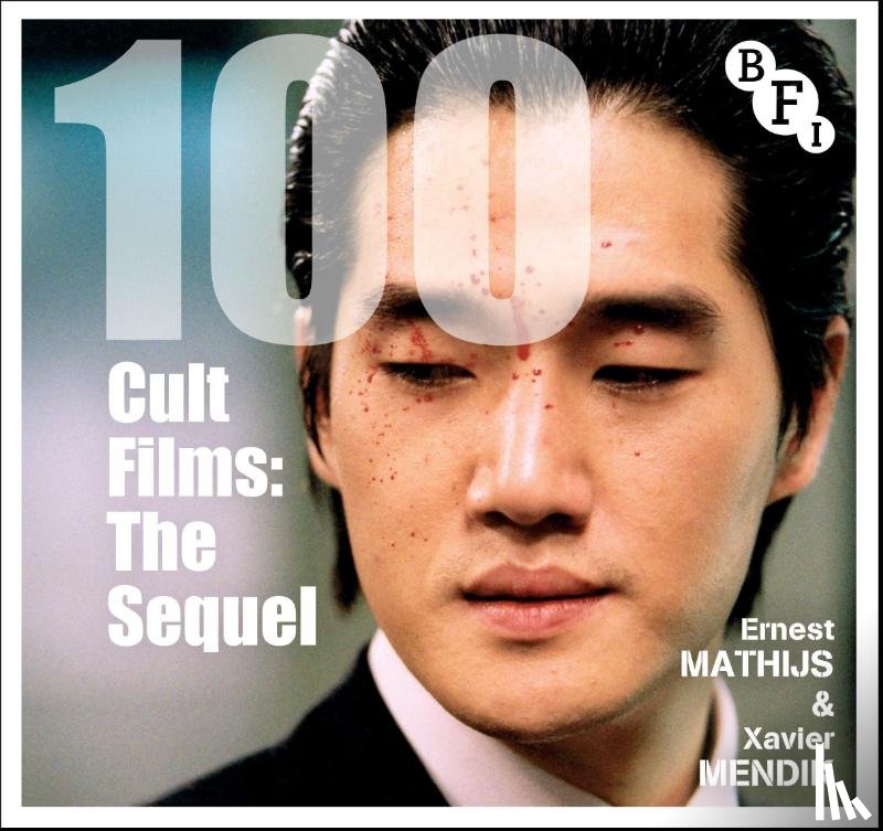 Mathijs, Ernest, Mendik, Xavier (Birmingham City University - 100 Cult Films