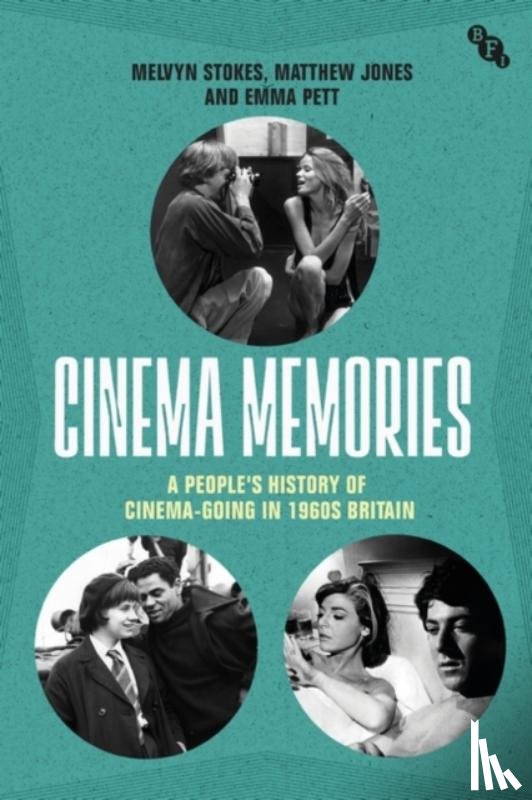 Stokes, Melvyn (University College London, Jones, Matthew (University of Exeter, Pett, Emma (University of York - Cinema Memories