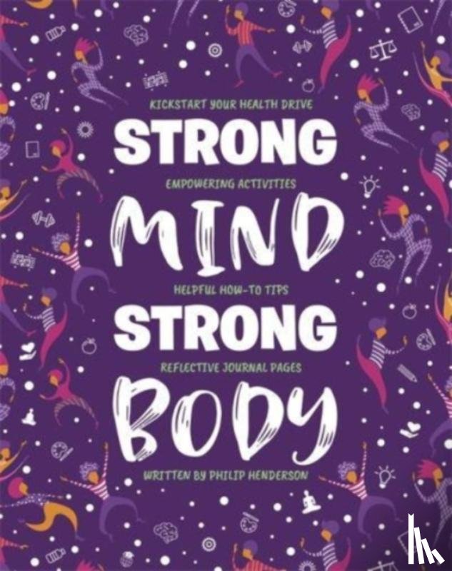 Igloo Books Ltd - Strong Mind, Strong Body