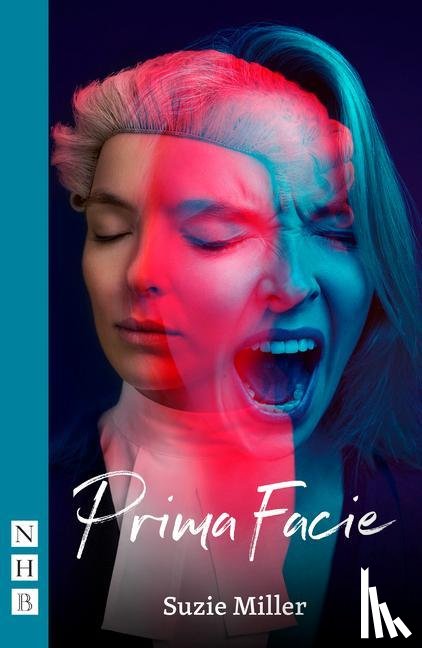 Miller, Suzie - Prima Facie (NHB Modern Plays)