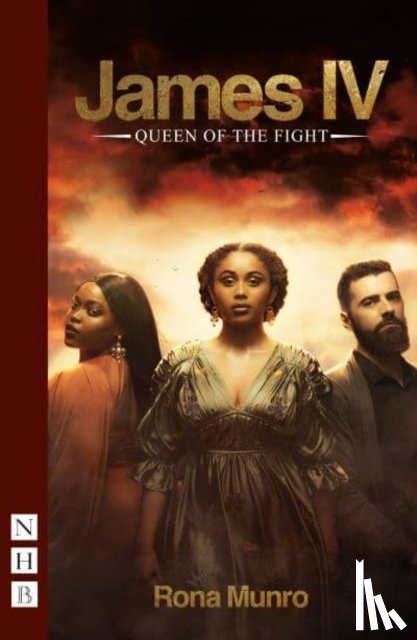 Munro, Rona - James IV: Queen of the Fight