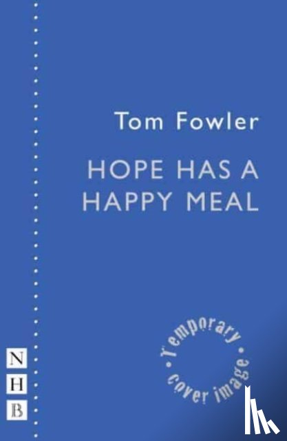 Fowler, Tom - Hope has a Happy Meal