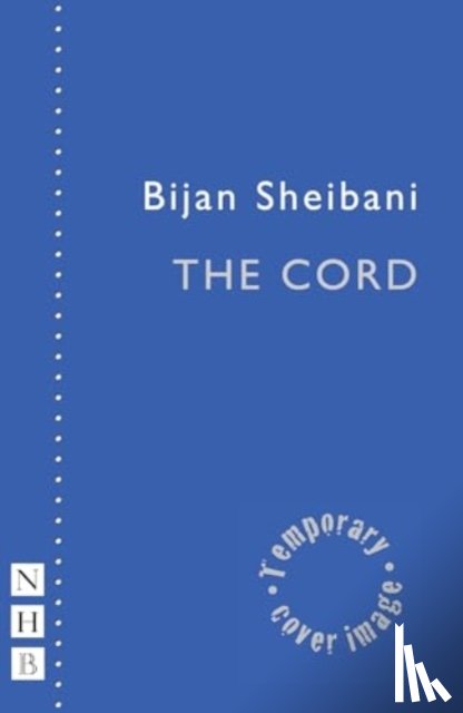 Sheibani, Bijan - The Cord
