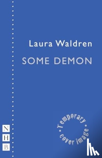 Waldren, Laura - Some Demon