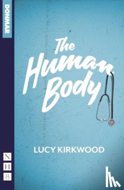 Kirkwood, Lucy - The Human Body