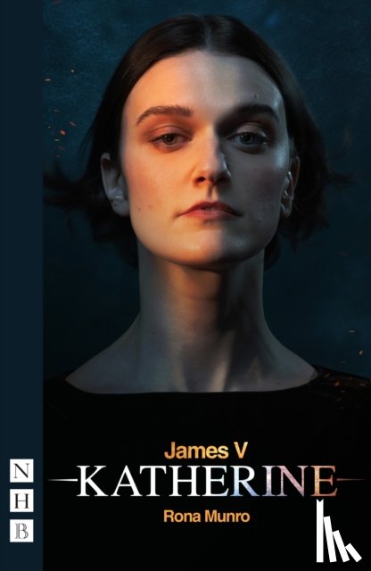 Munro, Rona - James V: Katherine