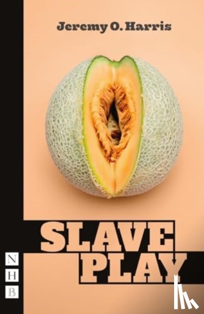 Harris, Jeremy O. - Slave Play