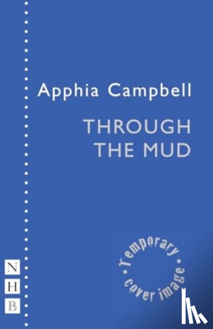 Campbell, Apphia - Through the Mud