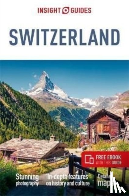 Guides, Insight - Insight Guides Switzerland: Travel Guide with eBook