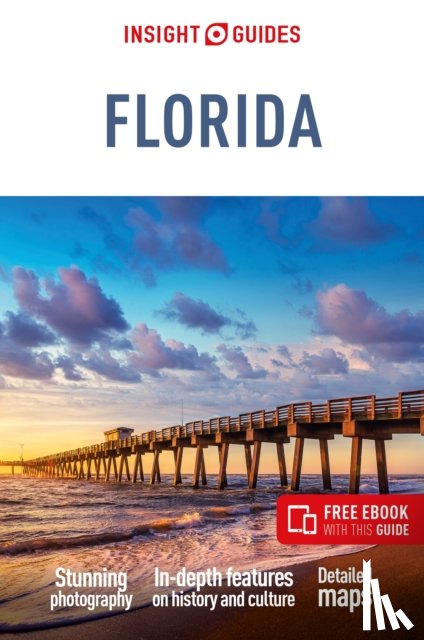 Guides, Insight - Insight Guides Florida: Travel Guide with eBook
