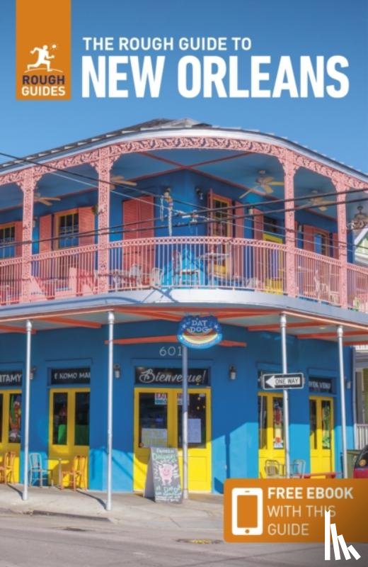Guides, Rough - The Rough Guide to New Orleans: Travel Guide with eBook