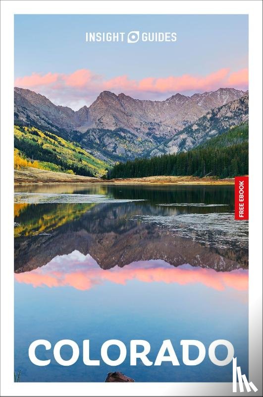 Leach, Nicky - Insight Guides Colorado: Travel Guide with eBook