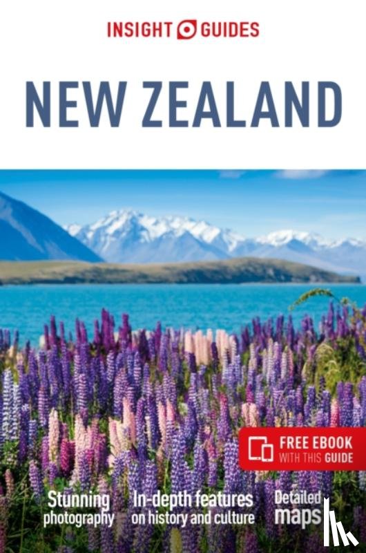 Insight Guides - Insight Guides New Zealand: Travel Guide with eBook