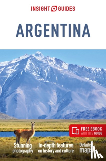 Insight Guides, Jasper, Heather - Insight Guides Argentina: Travel Guide with eBook