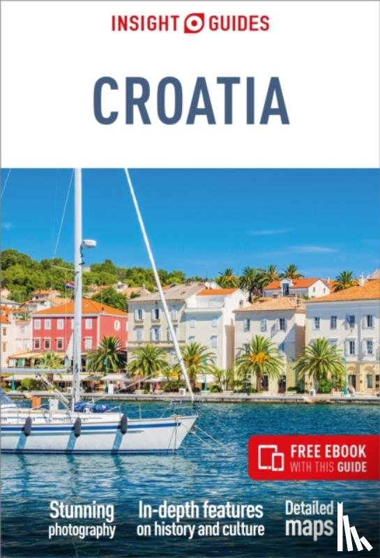Duca, Marc Di - Insight Guides Croatia: Travel Guide with eBook