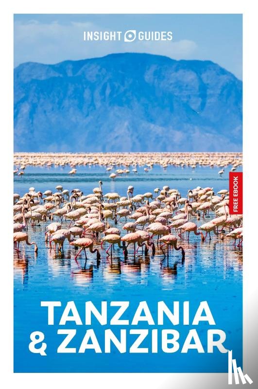 Briggs, Philip - Insight Guides Tanzania and Zanzibar: Travel Guide with eBook
